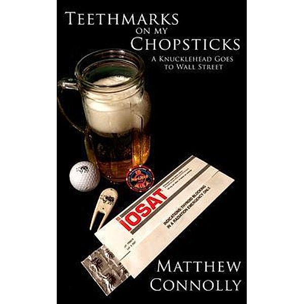 Teethmarks on my Chopsticks, Matthew Connolly