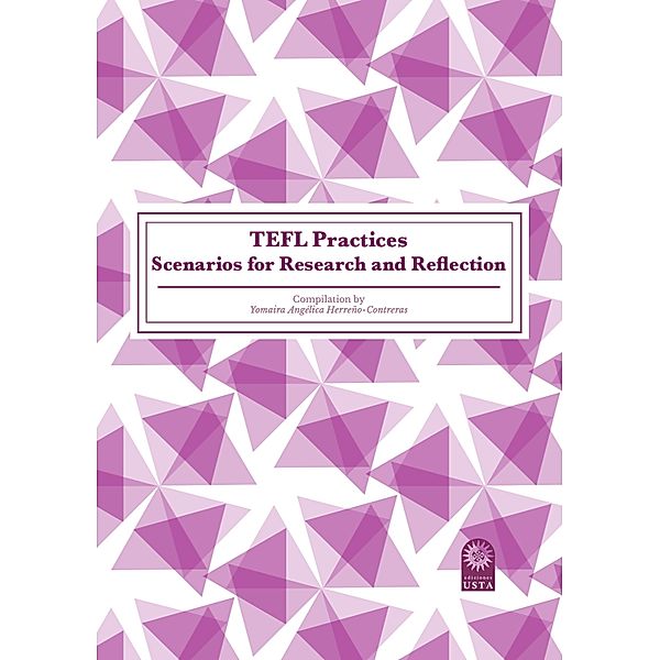 TEFL Practices, Araceli Salas, Claudia Bibiana Ruiz, Daysi Lorena Narváez-Cantos, Marien Monroy Fajardo, Carolina Rodríguez Buitrago, Alba Juliana Tiuso Hernández, Jenny Mariana González Cárdenas