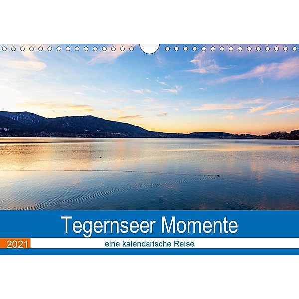 Tegernseer Momente (Wandkalender 2021 DIN A4 quer), Thomas Rosier (Videografic)