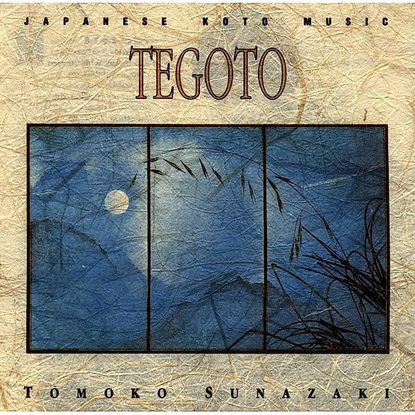 Tegoto: Japanese Koto Music, Tomoko Sunazaki
