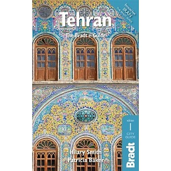 Tehran, Hilary Smith, Patricia Baker