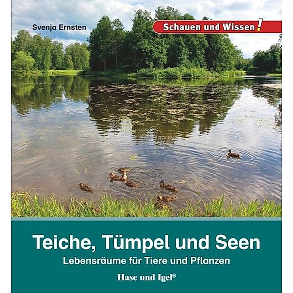 Teiche, Tümpel und Seen, Svenja Ernsten