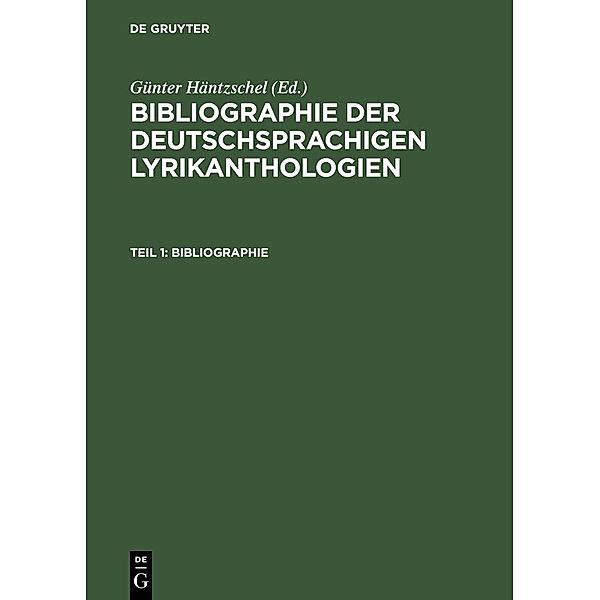 Teil 1: Bibliographie; Teil 2: Register, Günter Häntzschel