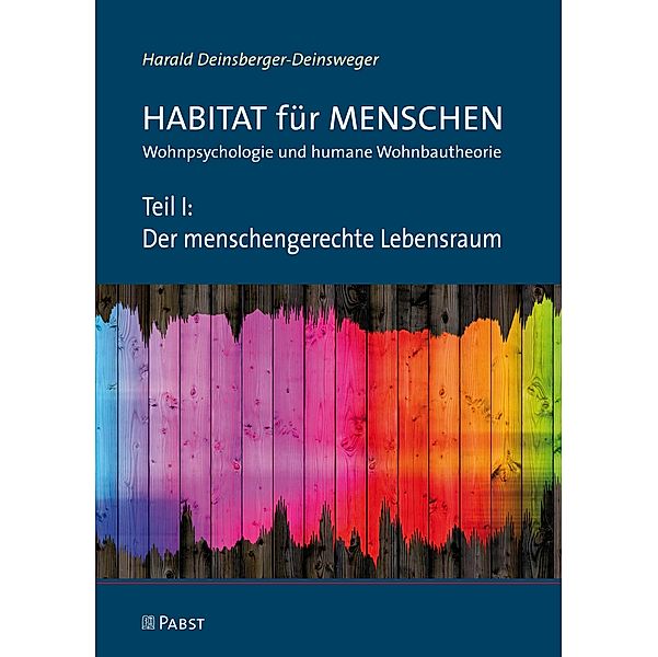 Teil I: Der menschengerechte Lebensraum, Deinsberger-Deinsweger, Harald