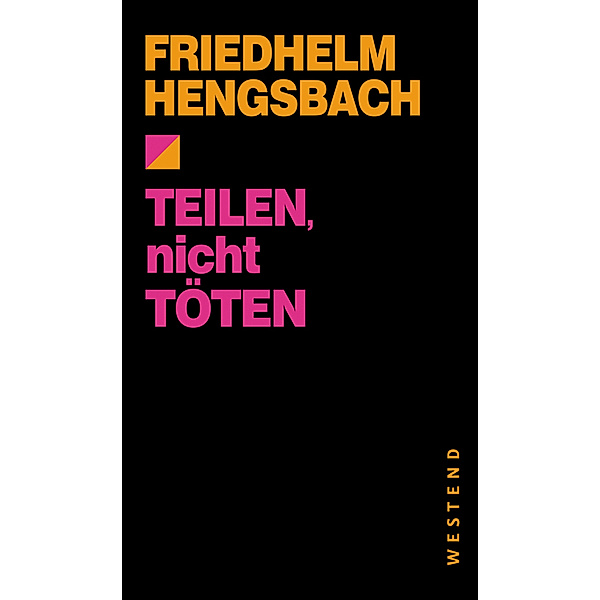 Teilen, nicht töten, Friedhelm Hengsbach
