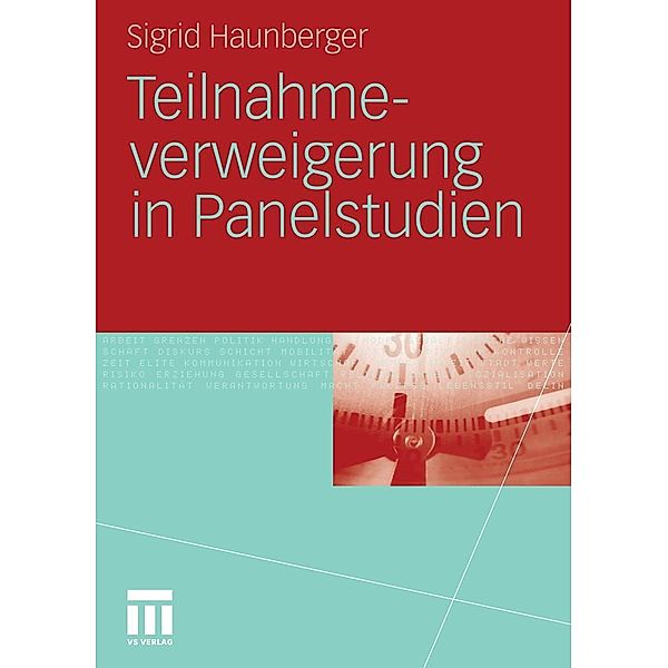 Teilnahmeverweigerung in Panelstudien, Sigrid Haunberger