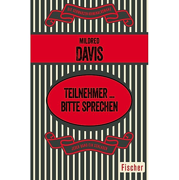 Teilnehmer ... bitte sprechen, Mildred Davis