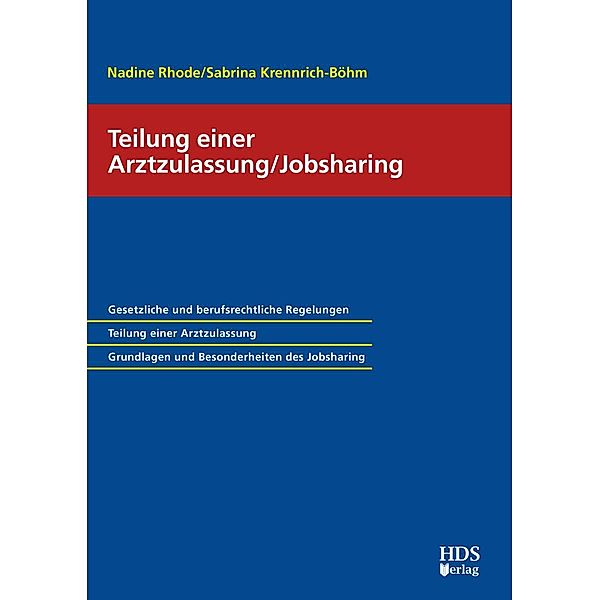 Teilung einer Arztzulassung/Jobsharing, Sabrina Krennrich-Böhm, Nadine Rhode