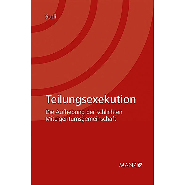 Teilungsexekution, Daniel Sudi