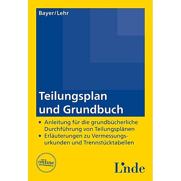 Teilungsplan und Grundbuch (f. Österreich), Reinhard Bayer, Robert Lehr