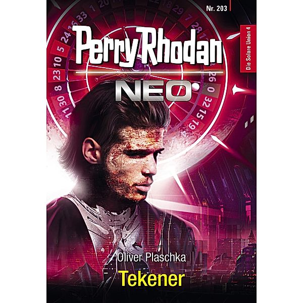 Tekener / Perry Rhodan - Neo Bd.203, Oliver Plaschka