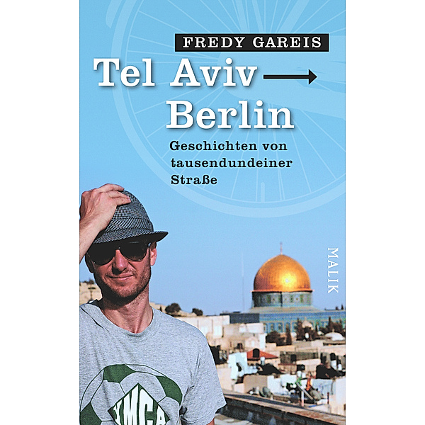 Tel Aviv - Berlin, Fredy Gareis