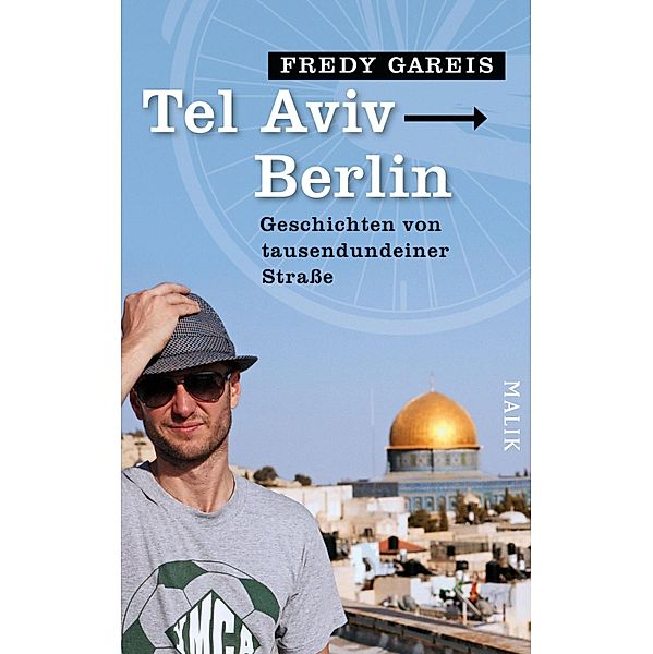Tel Aviv - Berlin, Fredy Gareis
