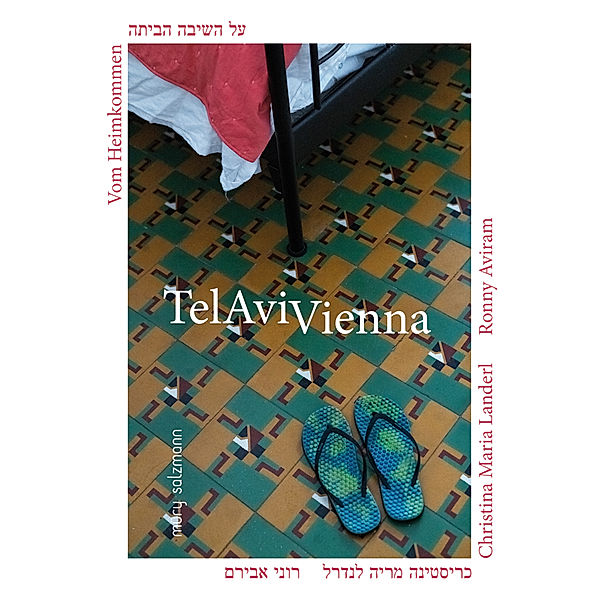 Telavivienna, Christina Maria Landerl, Ronny Aviram