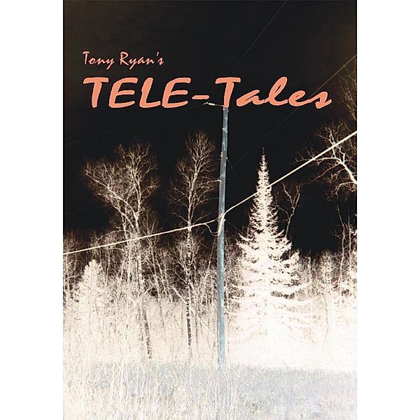 Tele-Tales, Tony Ryan