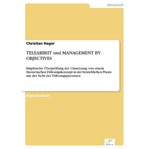 TELEARBEIT und MANAGEMENT BY OBJECTIVES, Christian Hager