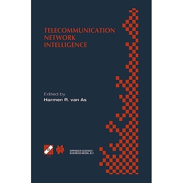 Telecommunication Network Intelligence / IFIP Advances in Information and Communication Technology Bd.50