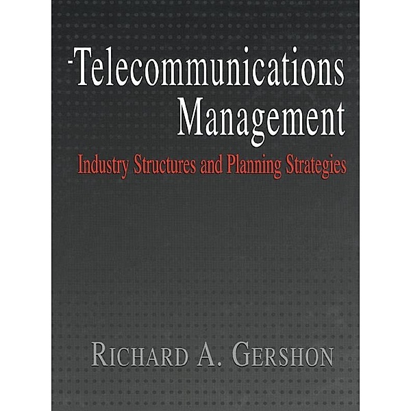 Telecommunications Management, Richard Gershon, Richard A. Gershon