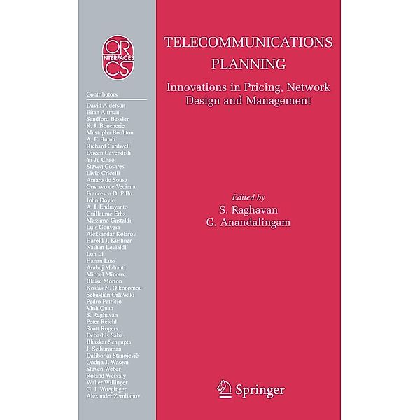Telecommunications Planning / Operations Research/Computer Science Interfaces Series Bd.33