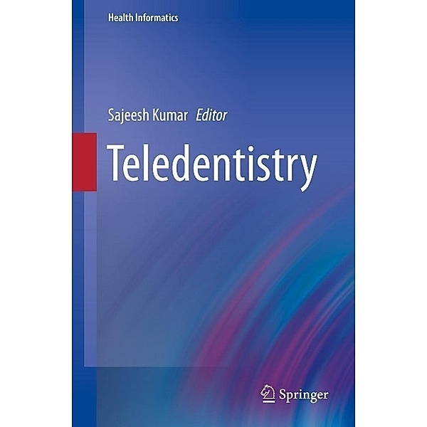 Teledentistry / Health Informatics