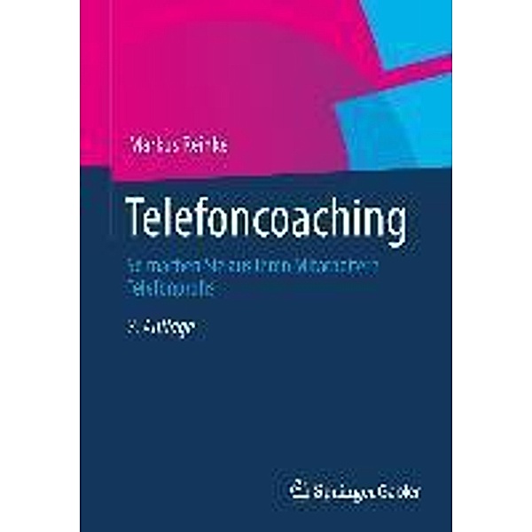Telefoncoaching, Markus I. Reinke
