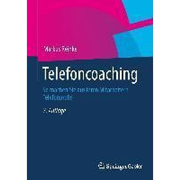 Telefoncoaching, Markus I. Reinke