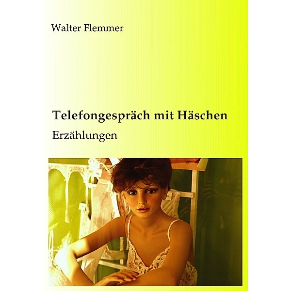 Telefongespräch mit Häschen, Walter Flemmer