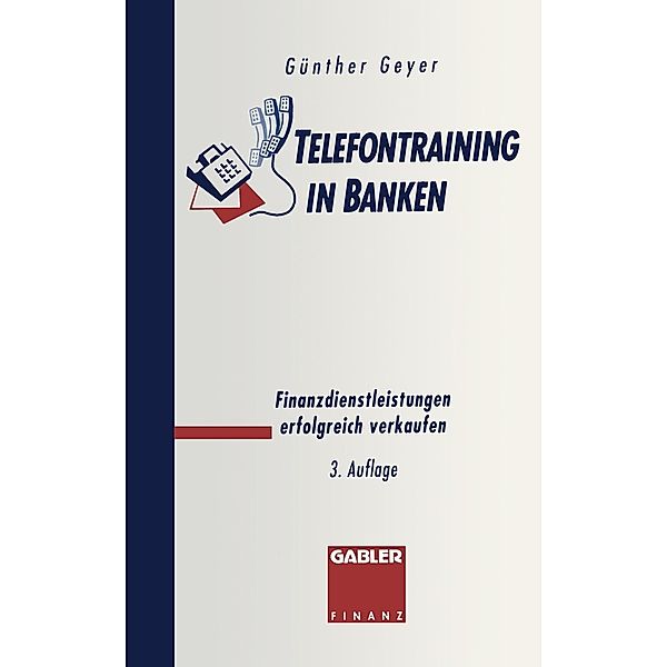 Telefontraining in Banken, Guenther Geyer