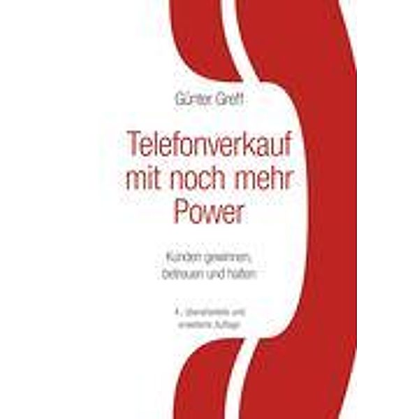 Telefonverkauf mit noch mehr Power, Günter Greff
