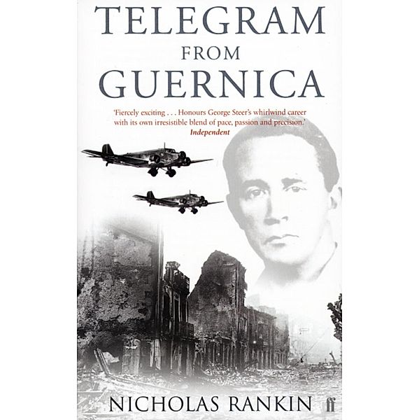Telegram from Guernica, Nicholas Rankin