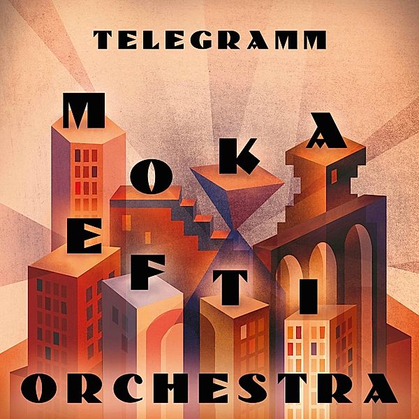 Telegramm (Gtf/2lp/Black Vinyl), Moka Efti Orchestra