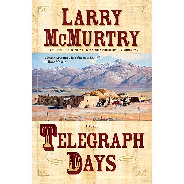 Telegraph Days, Larry McMurtry