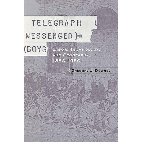 Telegraph Messenger Boys, Gregory J. Downey