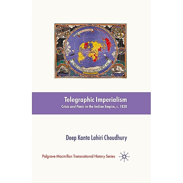 Telegraphic Imperialism, Deep Kanta Lahiri Choudhury