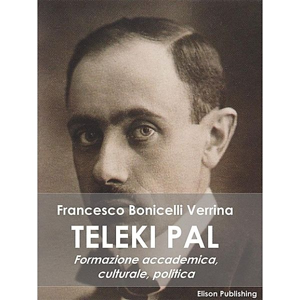 Teleki Pal, Francesco Bonicelli Verrina