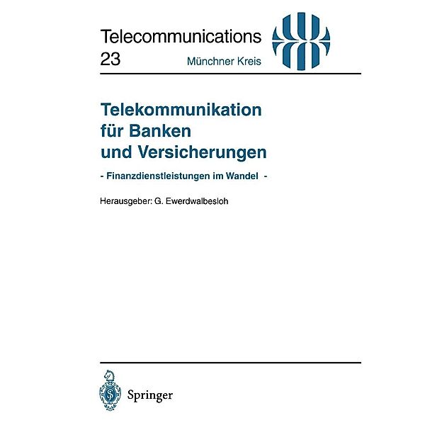 Telekommunikation für Banken und Versicherungen / Telecommunications Bd.23