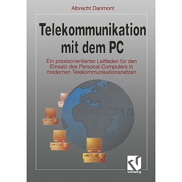 Telekommunikation mit dem PC, Albrecht Darimont