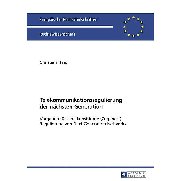 Telekommunikationsregulierung der naechsten Generation, Christian Hinz