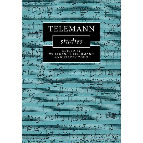 Telemann Studies / Cambridge Composer Studies