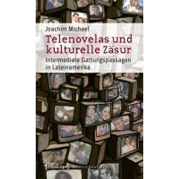 Telenovelas und kulturelle Zäsur, Joachim Michael
