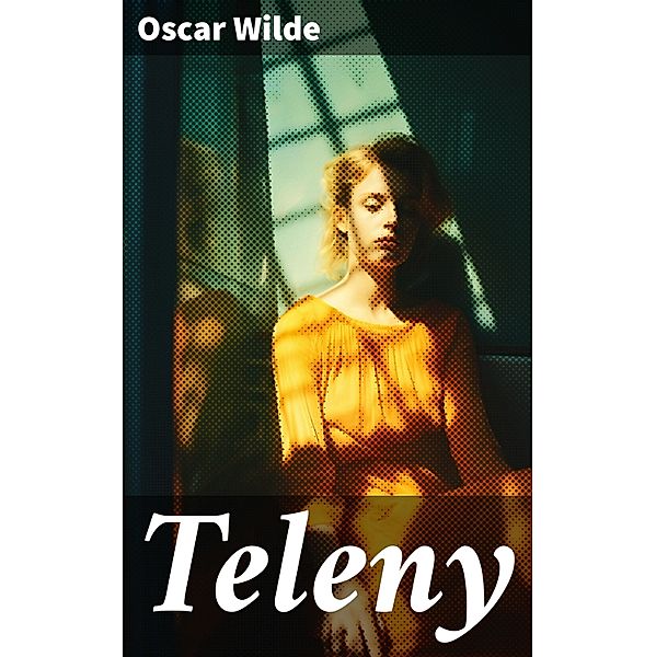 Teleny, Oscar Wilde