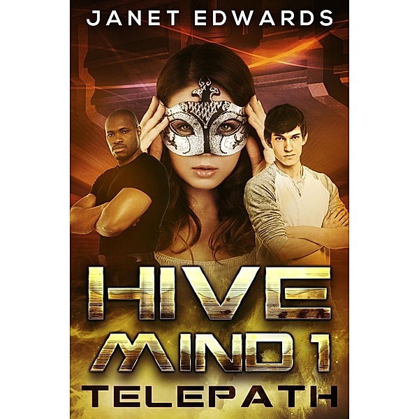 Telepath (Hive Mind, #1) / Hive Mind, Janet Edwards
