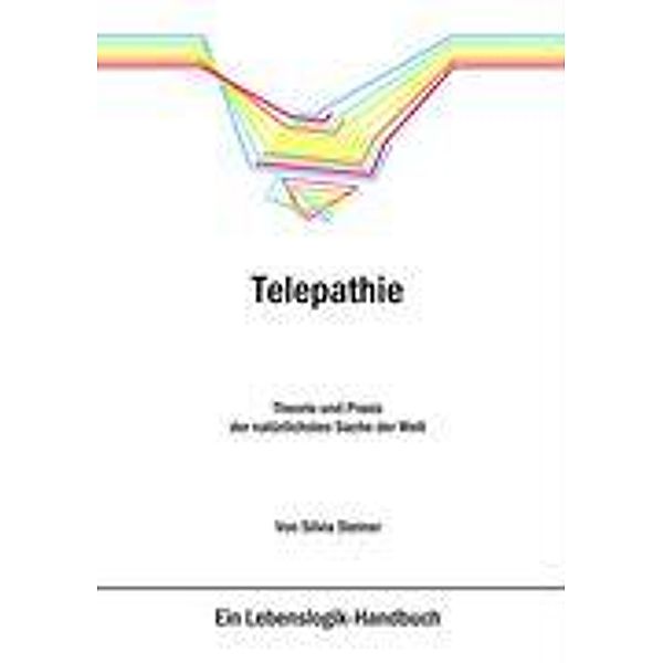 Telepathie, Silvia Steiner