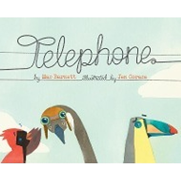 Telephone, Mac Barnett
