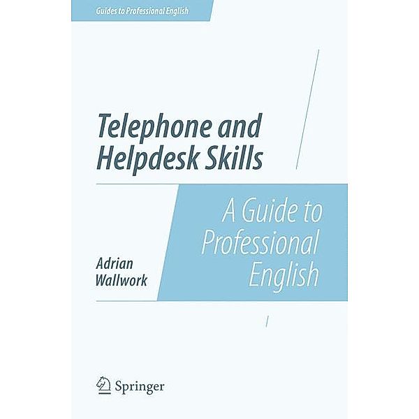 Telephone and Helpdesk Skills, Adrian Wallwork