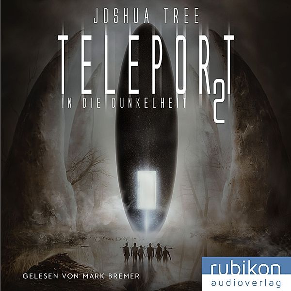 Teleport - 2 - Teleport 2: In die Dunkelheit, Joshua Tree