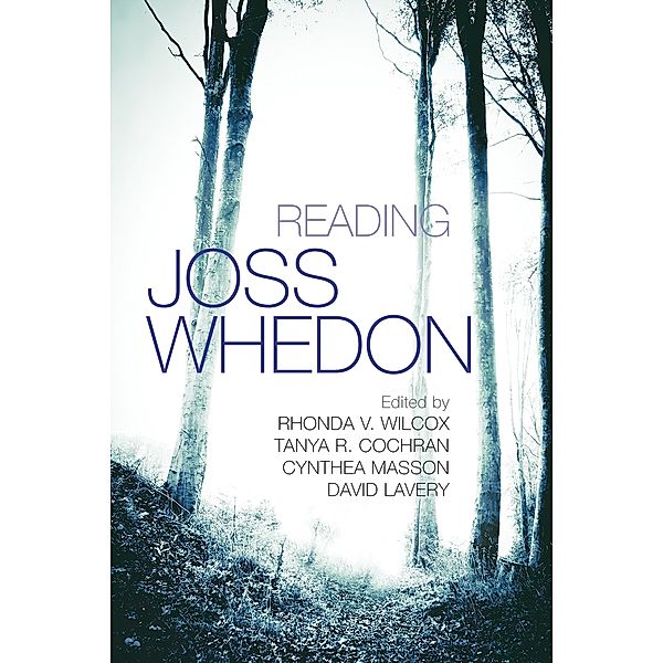 Television and Popular Culture: Reading Joss Whedon
