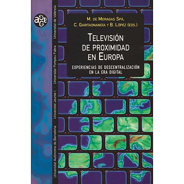 Televisión de proximidad en Europa / Aldea Global Bd.6, Aavv
