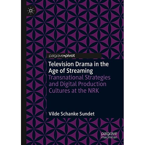 Television Drama in the Age of Streaming / Psychology and Our Planet, Vilde Schanke Sundet