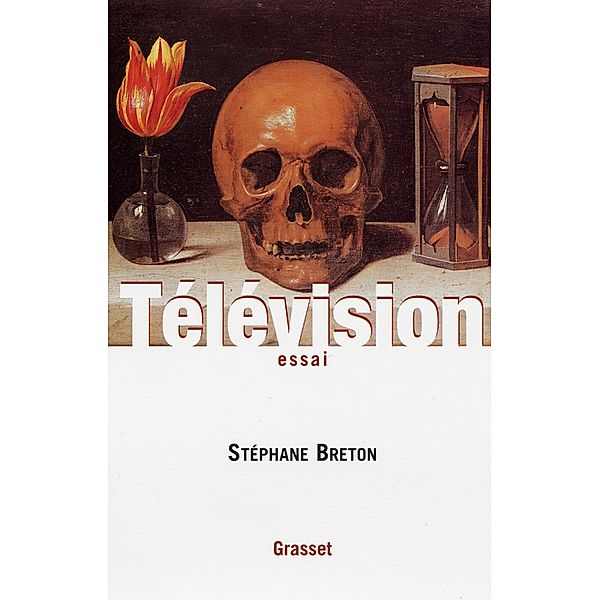 Télévision / essai français, Stéphane Breton